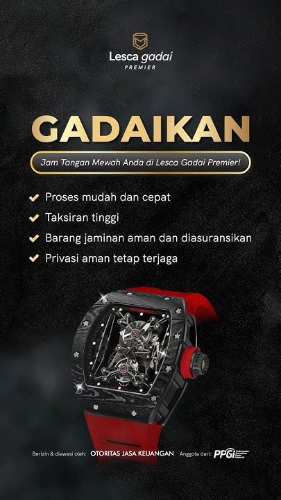 Gadai Rolex Anda dengan Mudah dan Aman di deGadai.